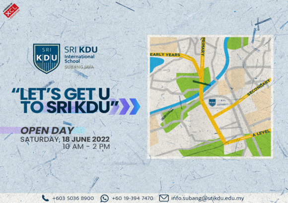 Sri KDU International School, Subang Jaya Open Day: Let’s Get U to Sri KDU!