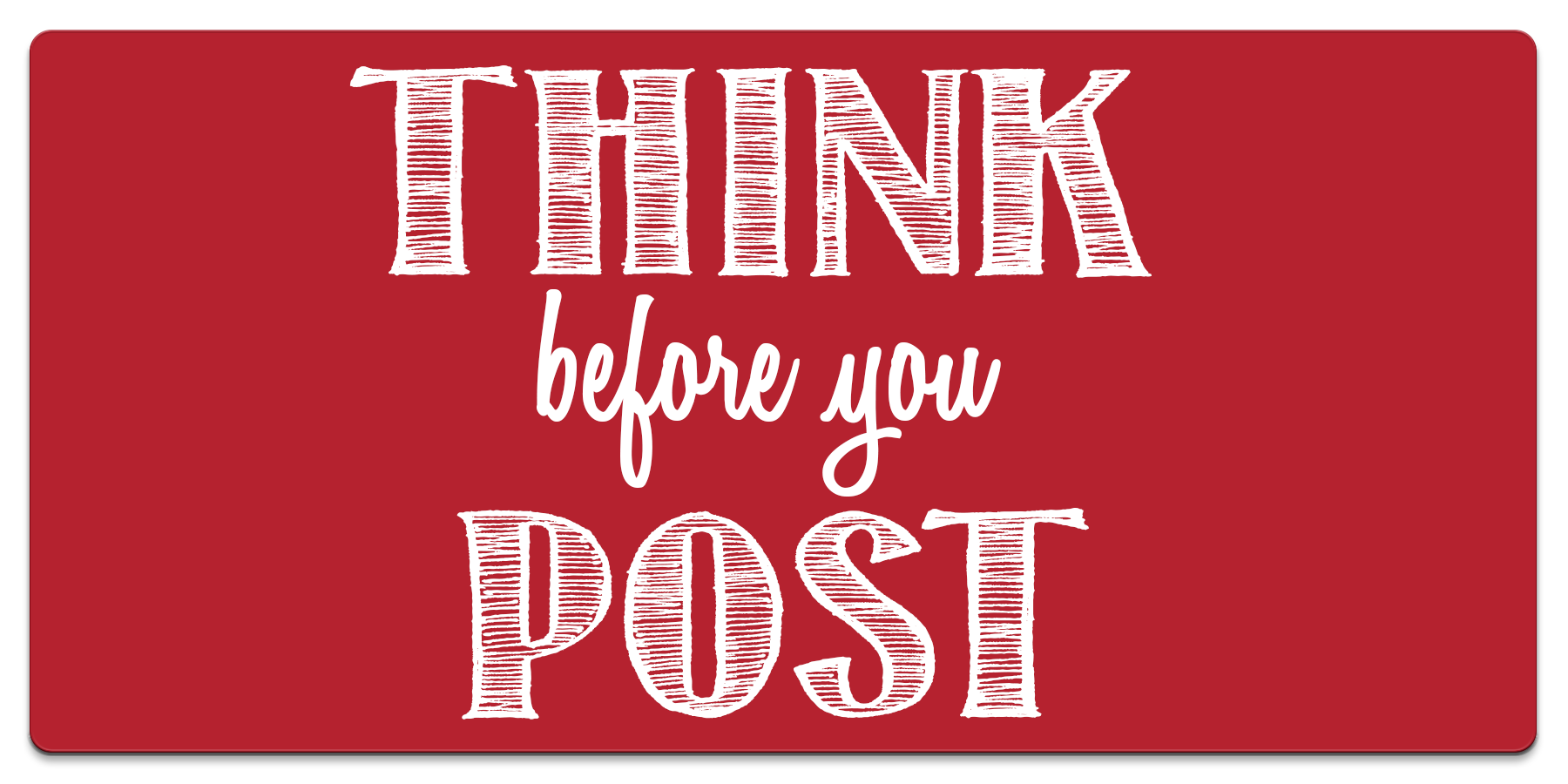 Image result for think before you post